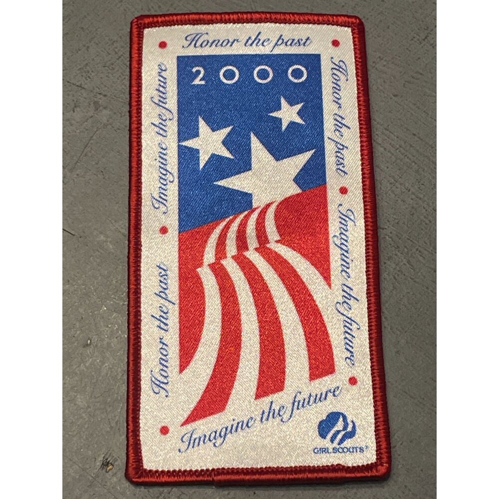 NEW VTG Girl Scouts 2000 Honor the Past, Imagine the Future Embroidered Patch